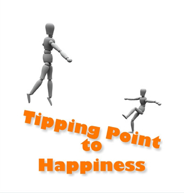 Tipping Point To Happiness